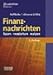 Finanznachrichten lesen, verstehen, nutzen by 