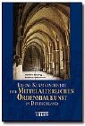 Kleine Kunstgeschichte der mittelalterlichen Ordensbaukunst in Deutschland, Sonderausgabe