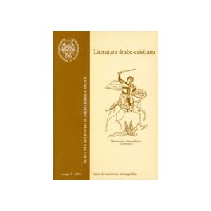 Literatura árabe-cristiana (Ilu. Revista de Ciencias de las Religiones. Anejos)