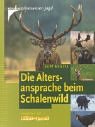 Image de Die Altersansprache beim Schalenwild