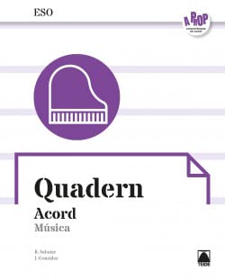 Acord Quadern - Música 4 ESO (A prop) (SIN COLECCION)