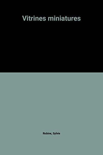couverture de : Vitrines miniatures