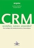 CRM verstehen, nutzen, anwenden! by Andreas Duffner (2001-09-05) by 