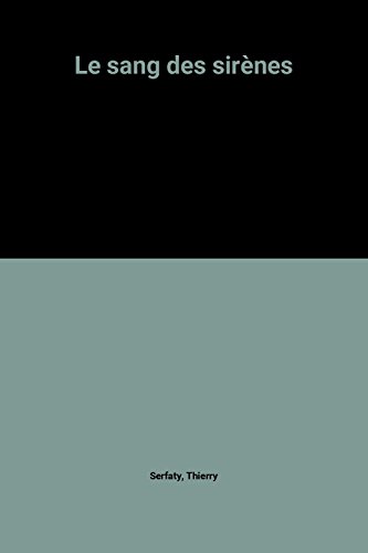 couverture de : Le sang des sir&egrave;nes