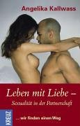 Leben mit Liebe