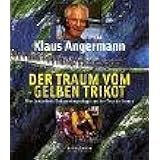 <h2>Der Traum vom Gelben Trikot</h2>