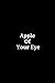 Produktbild Apple Of Your Eye: Lined Notebook (110 Pages, 6 x 9)