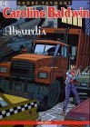 Cover zum Buch Caroline Baldwin. Absurdia