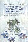 Integriertes Beschaffungsmarketing: Der systematische Ansatz im Wertschöpfungsprozess