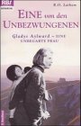 Eine von den Unbezwungenen: Gladys Aylward - eine unbegabte Frau by 