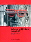 Boheme und Diktatur in der DDR by 