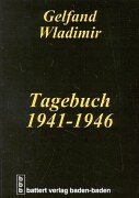Tagebuch 1941 - 1946. In russischer Sprache und kyrillischer Schrift