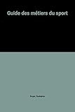 Guide des métiers du sport
