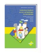Download ErzieherInnen-Handbuch zur Lern- und Spielmappe für Vorschulkinder: Sprachliche, mathematische und naturwissenschaftliche Bildung in der Kindertagesstätte Download ErzieherInnen-Handbuch zur Lern- und Spielmappe für Vorschulkinder: Sprachliche, mathematische und naturwissenschaftliche Bildung in der Kindertagesstätte