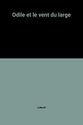 couverture de : Odile et le vent du large
