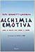 Produktbild Alchimia Emotiva. Come La Mente Può