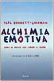 Preisvergleich Produktbild Alchimia Emotiva. Come La Mente Può