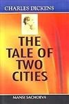 Charles Dickens: "The Tale of Two Cities"