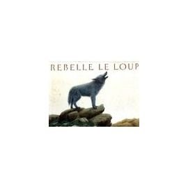 couverture de : Rebelle le loup