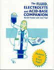 Preisvergleich Produktbild The Fluid, Electrolyte And Acid-base Companion