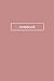 Produktbild Notebook: Pink, Minimalist, Simple, Journal, Composition Book, Diary (100 Pages, Unlined, Blank 6 x 9 inches) Softcover Notes Journal, College Composition Notebook, Design Cover Note Book