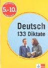 Training Deutsch, 133 Diktate, Sekundarstufe I