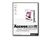 Preisvergleich Produktbild Microsoft Access 2000, Das Handbuch, m. CD-ROM