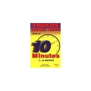 Aprendiendo Trucos Excel 2000 - Guia En 10 Minutos