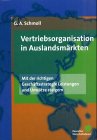 Vertriebsorganisation in Auslandsmärkten by 