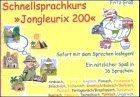 Preisvergleich Produktbild Schnellsprachkurs "Jongleurix 200": Italienisch / Spanisch / Rumänisch / Griechisch / Ungarisch / Russisch u.a.