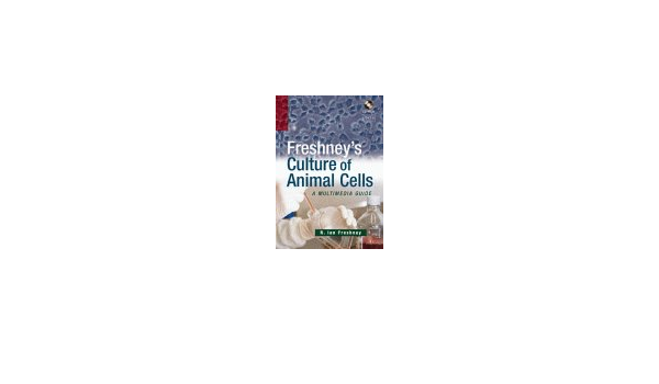 Buy Freshney S Culture Of Animal Cells A Multimedia Guide Book Online At Low Prices In India Freshney S Culture Of Animal Cells A Multimedia Guide Reviews Ratings Amazon In