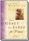 Download Das Gebet des Jabez für Frauen Download Das Gebet des Jabez für Frauen