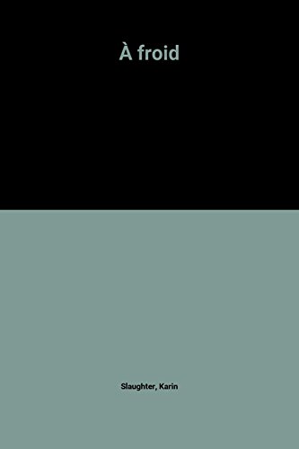 couverture de : &agrave; froid