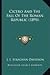 Cicero and the Fall of the Roman Republic (1894) - J L Strachan-Davidson
