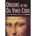 ORIGINS OF THE DA VINCI CODE - 