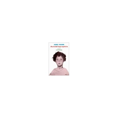 Autobiographie : Odyssée d'un peintre israélien, né en Russie tsariste et français d'adoption Autobiographie : Odyssée d'un peintre israélien, né en Russie tsariste et français d'adoption