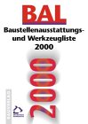 Image de BAL - Baustellenausstattungs- und Werkzeugliste 2000
