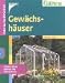 Produktbild Gewächshäuser