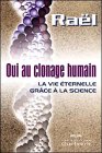 Download Oui au clonage humain : La vie éternelle grâce à la science Download Oui au clonage humain : La vie éternelle grâce à la science
