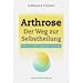Produktbild Arthrose - Der Weg zur Selbstheilung