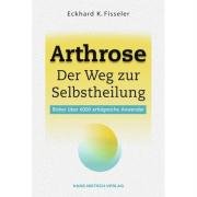 Preisvergleich Produktbild Arthrose - Der Weg zur Selbstheilung