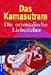 Das Kamasutram: Orientalische Liebeslehre by 