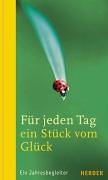 Download Für jeden Tag ein Stück vom Glück