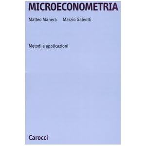 Microeconometria. Metodi e applicazioni