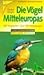 Die Vögel Mitteleuropas, Jubil.-Ausg.