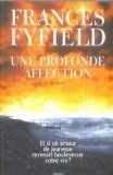 Une Profonde affection