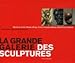La grande galerie des sculptures : Musée du Louvre, Musée d'Orsay, Centre Pompidou/Musée national d'art moderne by 