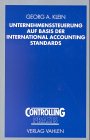 Image de Unternehmenssteuerung auf Basis der International Accounting Standards: Ein Beitrag zur Konvergenz von internem und externem Rechnungswesen