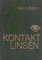 Preisvergleich Produktbild Kontaktlinsen. Ein Lehrbuch und Leitfaden
