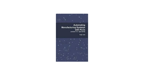 Buy Automating Manufacturing Systems With Plcs Book Online At Low Prices In India Automating Manufacturing Systems With Plcs Reviews Ratings In